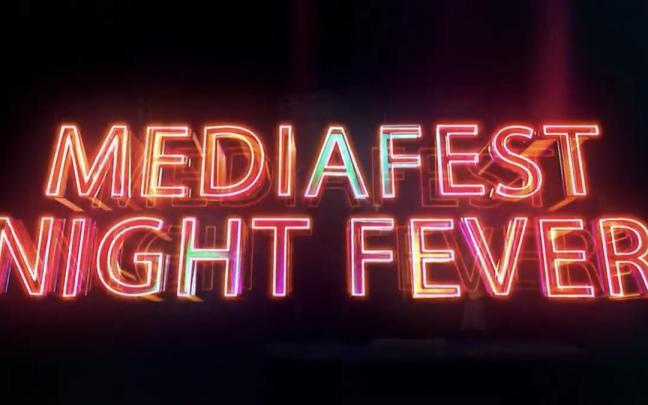 Imagen 'Mediafest Night Fever'.