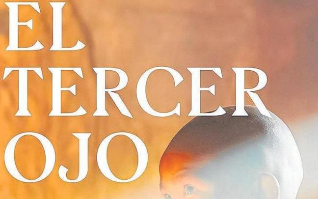 'El tercer ojo: La reveladora historia de un lama tibetano' libro del autor T. Lobsang Rampa.