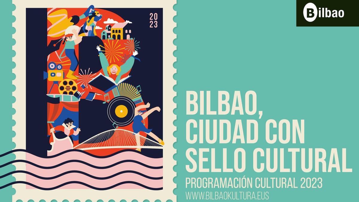 Bilbao lanza una agenda con actividades culturales bajo el lema Bilbao, Ciudad con Sello Cultural