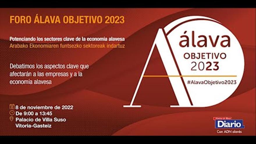 VÍDEO - Foro Álava Objetivo 2023