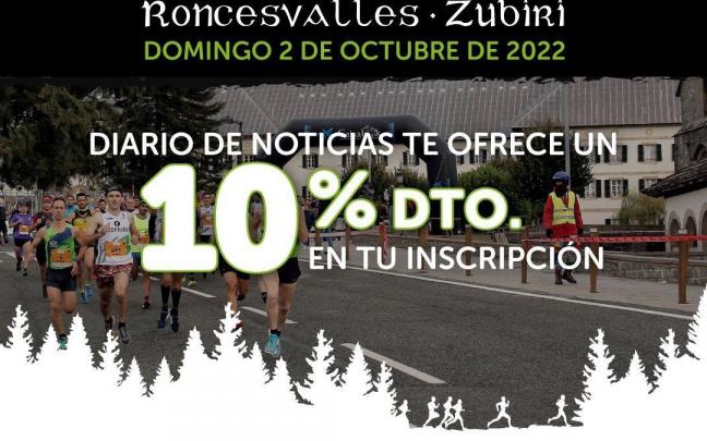 Disfruta de un 10% de descuento para la Roncesvalles-Zubiri gracias a Diario de Noticias Disfruta de un 10% de descuento para la Roncesvalles-Zubiri gracias a Diario de Noticias