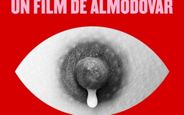 Cartel de la nueva película de Pedro Almodóvar. Cartel de la nueva película de Pedro Almodóvar.