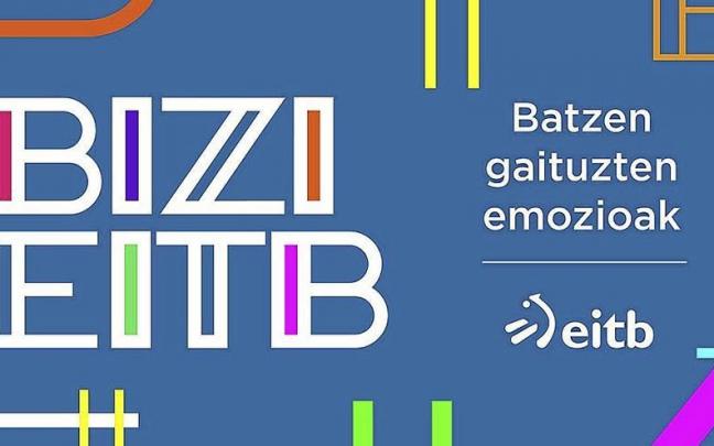 Cartel anunciador de la fiesta Bizi EITB. | FOTO: EITB