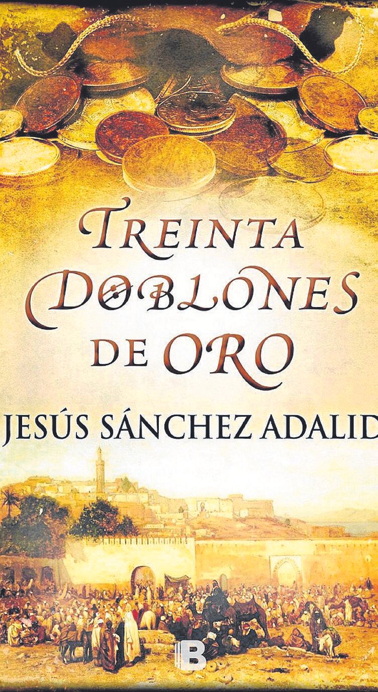 'Treinta doblones de oro', de Jesús Sánchez-Adalid