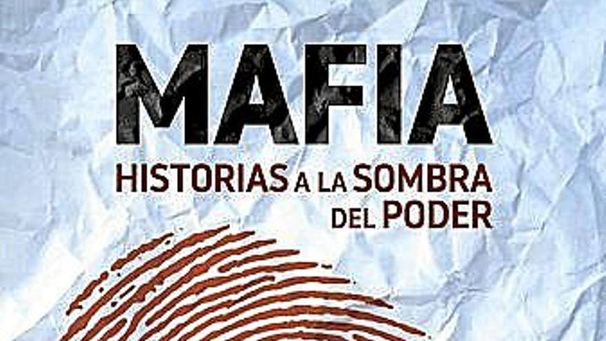 “La mafia tiene en este momento un poder económico y financiero como nunca antes ha tenido”