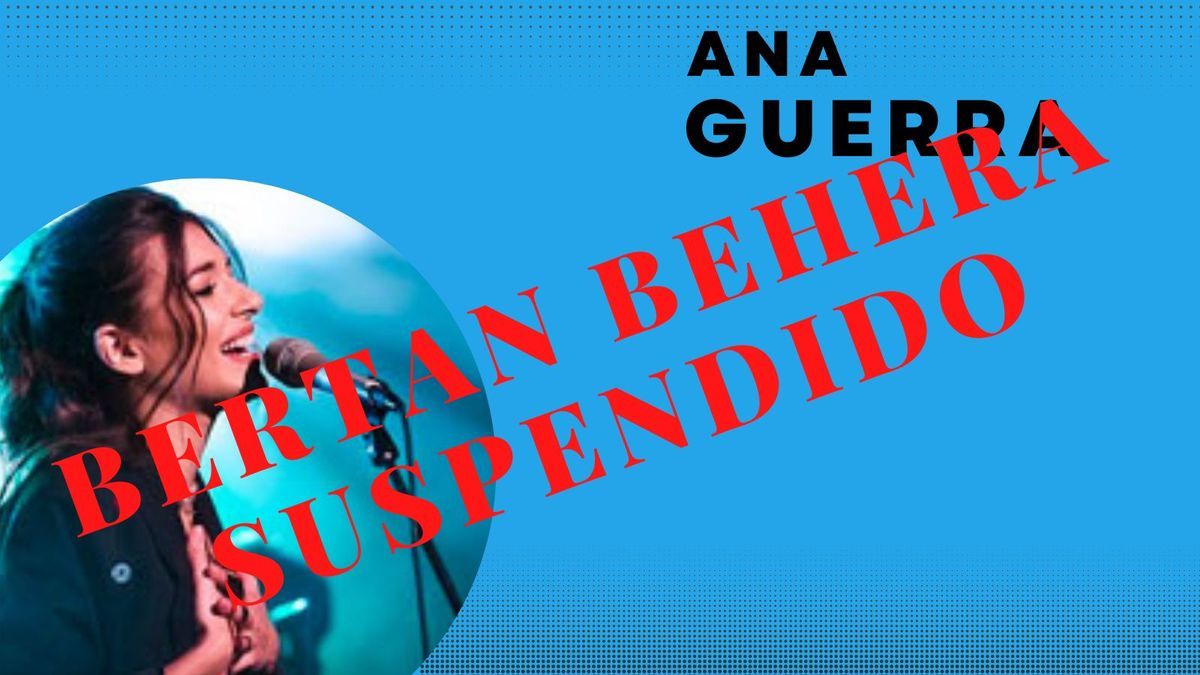 El concierto de Ana Guerra, suspendido.