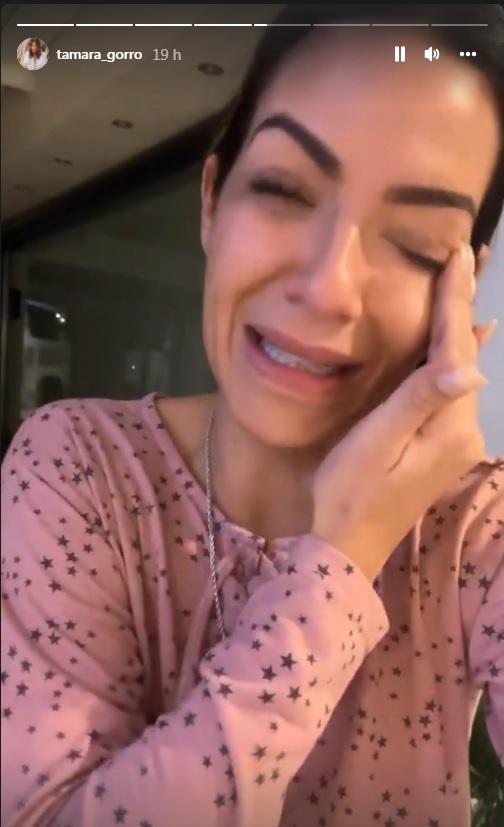 Tamara Gorro, llorando desconsolada en sus stories de Instagram.